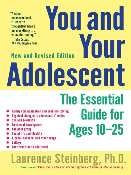 Title details for You and Your Adolescent by Laurence Steinberg - Available